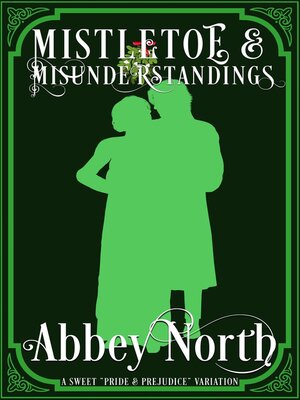 cover image of Mistletoe & Misunderstanding